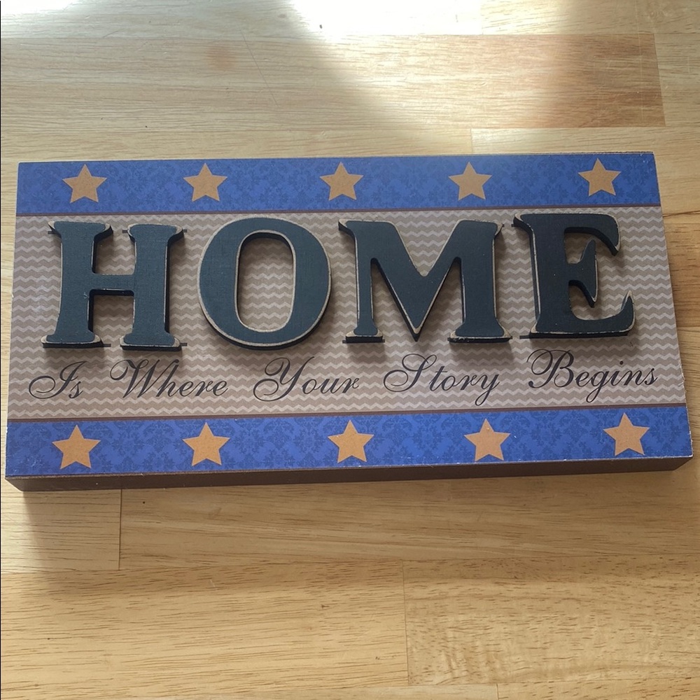 Decorative Home Sign with Stars - says Home is where your story begins NWT